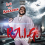 R.A.I.G.(Real As It Gets) [Explicit]