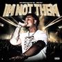 Im Not Them (Explicit)