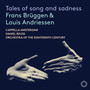 Tales of song and sadness