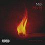 Moi (Explicit)