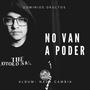 NO VAN A PODER (Explicit)