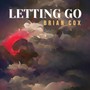 Letting Go (Explicit)