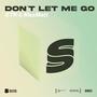 Don't Let Me Go