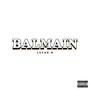 Balmain (Explicit)