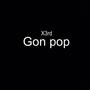 Gon Pop (Explicit)
