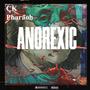 Anorexic (Explicit)