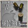 Hard 2 Breath (feat. Lil Neekz) [Explicit]