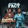 Matter Of Fact (Explicit)