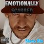 Emotionally Scarred (Explicit)