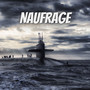 Naufragé (Explicit)