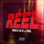Réel (feat. TCHIKS) [Explicit]