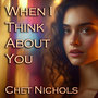 When I Think About You (Album Track)
