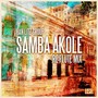 Samba Akole (Re:Flute Mix)