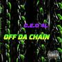 Off Da Chain (Explicit)