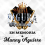 En Memoria a Manny Aguirre