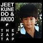 JEET KUNE DO & AIKIDO (Explicit)