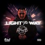 Light the Way (Explicit)