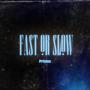 Fast Life (feat. pgo)