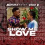 Show Me Love