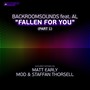 Fallen For You (Part 1)