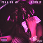 Pink On Me (Explicit)