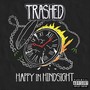 Happy in Hindsight (Explicit)