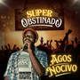 Super Obstinado (Explicit)