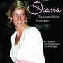 Diana - Die unsterbliche Prinzessin