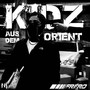 Kidz aus dem Orient (Explicit)