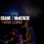 How Long (feat. Lindsay McKenzie)