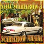 Still Scarecrow 3 (Explicit)