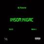 Insomnigac (feat. N.A.T.E & Mu$e x) [Explicit]