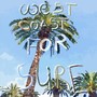 West Coast for Sure (feat. Nardo Says & Ambuena)