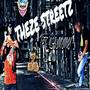 Theze Streetz (Explicit)