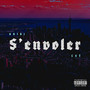 S’envoler (Explicit)