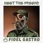 Fidel Gastro (Explicit)