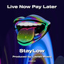 Live Now Pay Later