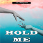 Hold Me