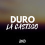 Duro La Castigo (Rkturro)