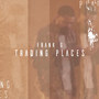 Trading Places (Explicit)