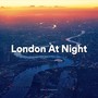 London at Night