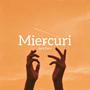 Miercuri