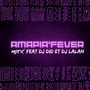 AMAPIA'FEVER