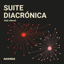 Suite Diacrónica