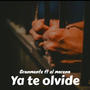 Ya te olvide (feat. El moreno)