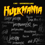 HulkMania (Explicit)