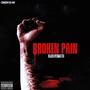 Broken Pain (Explicit)