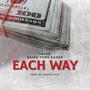 Each Way (feat. 4Kayo & Cracka Lack) [Explicit]