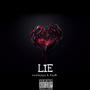 Lie (feat. YungKayB) [Explicit]