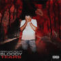 Bloody Tears (Explicit)